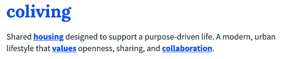 Urban Dictionary's definition of coliving