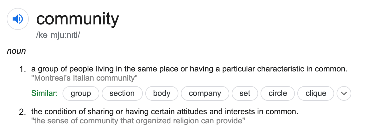 The dictionary definition of community
